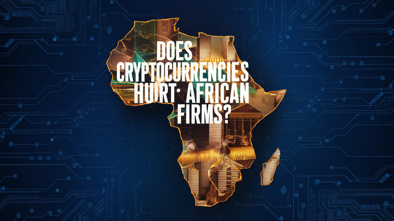 Does Cryptocurrencies Hurt African Firms?